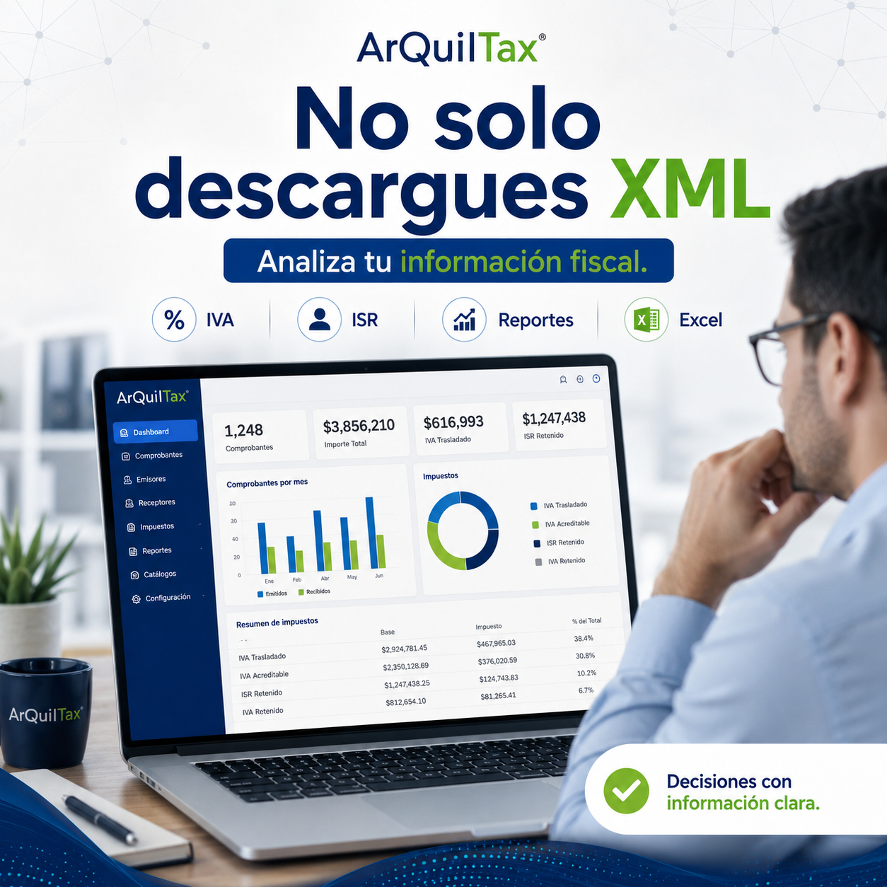 No solo descargues XML, analiza tu informacion fiscal